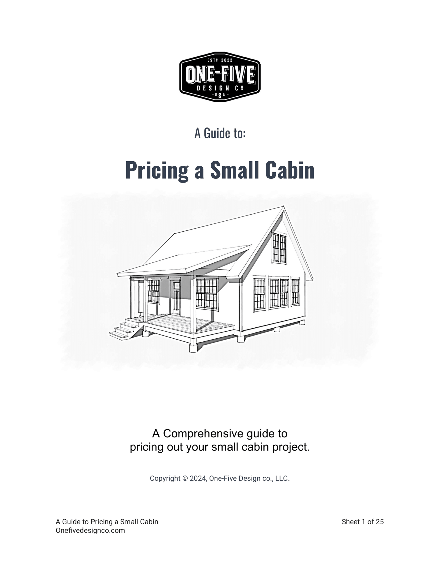 The Cabin Pricing Guide