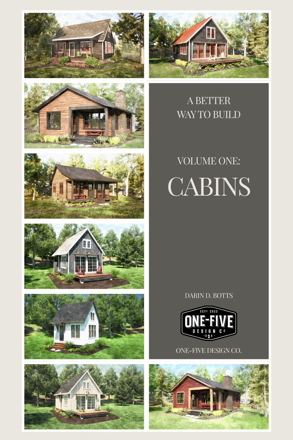 A Better Way to Build: Cabins