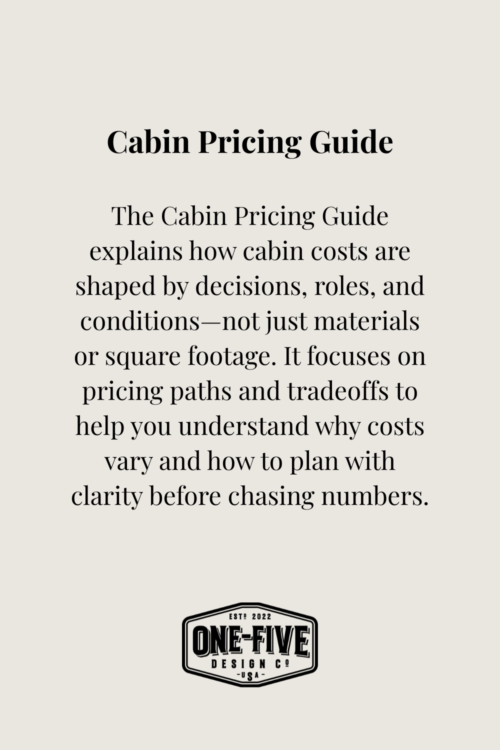 Cabin Pricing Guide