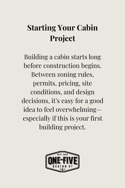 Starting Your Cabin Project