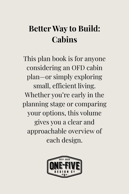 A Better Way to Build: Cabins