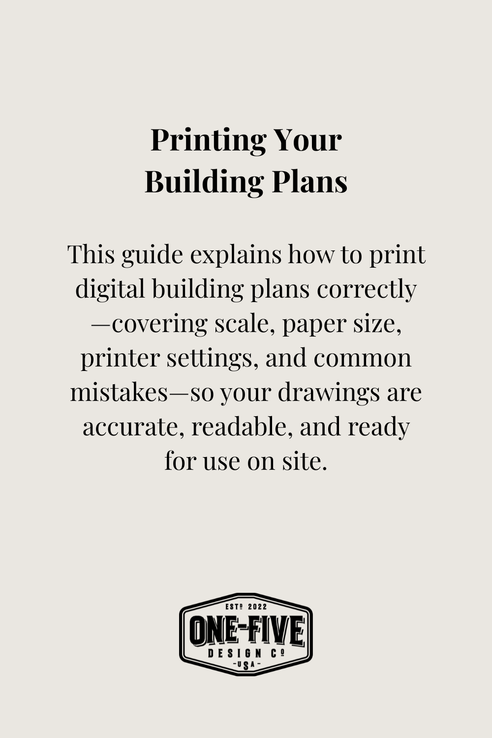 Printing Your Building Plans